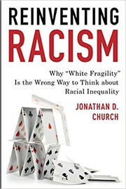 Front cover of Reinventing Racism by Jonathan D. Church
