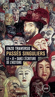 Front cover of Passés singuliers - Le "je" dans l'écriture de l'histoire by Enzo TRAVERSO