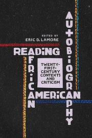 Front cover of Reading African American Autobiography by Eric D. Lamore