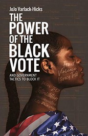 Cover of The Power of the Black Vote by JoJo Varlack-Hicks