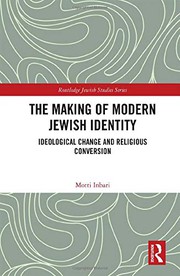 Front cover of Making of Modern Jewish Identity by Motti Inbari