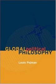 Front cover of Global Political Philosophy by Louis P. Pojman