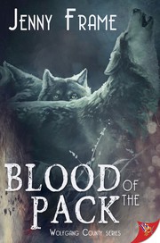 Front cover of Blood of the Pack by Jenny Frame