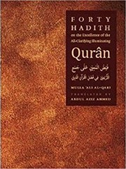 Front cover of Forty Hadith on the Excellence of the All-Clarifying by Ali Al-Qari