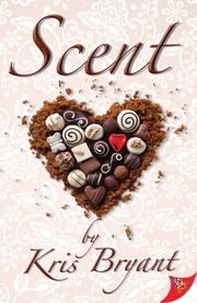 Cover of Scent by Kris Bryant