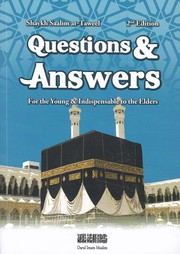 Front cover of Questions & Answers For the Young & Indispensable to the Elders by Saalim at-Taweel