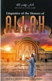 Front cover of Etiquettes of the Houses of Allah by Abdur-Razzaq al-Abbad bin Shaikh Abdul-Muhsin al-Badr