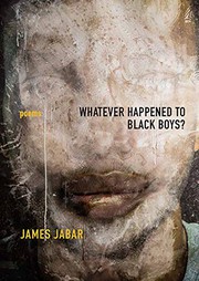 Front cover of Whatever Happened to Black Boys? by James Jabar