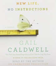 Cover of New Life, No Instructions by Gail Caldwell