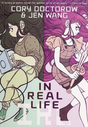 Front cover of In Real Life by Cory Doctorow