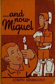 Cover of And Now Miguel by Joseph Krumgold