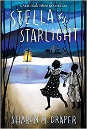 Cover of Stella by starlight by Sharon M. Draper
