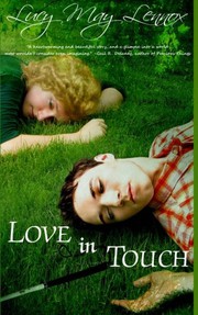 Cover of Love In Touch by Lucy May Lennox
