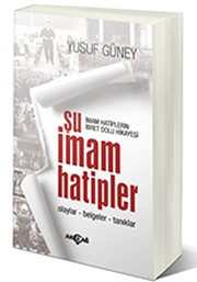 Front cover of Su Imam Hatipler - Imam Hatiplerin Ibret Dolu Hikayesi by Yusuf Guney