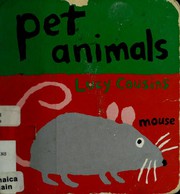 Cover of Pet Animals by Lucy Cousins