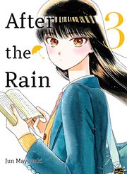 Cover of After the Rain, 3 by Jun Mayuzuki