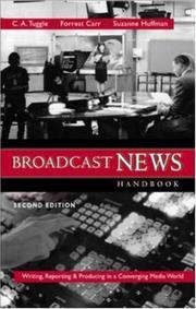 Front cover of Broadcast News Handbook by C. A. Tuggle