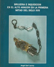 Front cover of Brujería e inquisición en el Alto Aragón en la primera mitad del siglo XVII by Angel Gari Lacruz