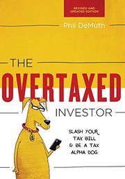 Cover of Overtaxed Investor by Phil Demuth