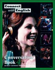 Front cover of Connect With English Conversation Book 4 by Pam Tiberia