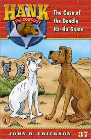 Front cover of The case of the deadly ha-ha game by John R. Erickson