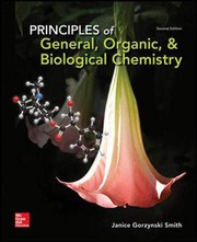 Front cover of Principles of General, Organic, and Biological Chemistry by Janice Gorzynski Smith