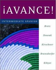 Front cover of ¡Avance! Intermediate Spanish Student Edition Prepack by Mary Lee Bretz