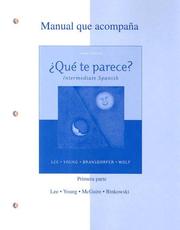 Cover of Workbook/Lab Manual Part A to accompany ¿Qué te parece? Intermediate Spanish by James F. Lee
