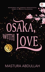Front cover of Osaka, With Love by Mastura Abdullah