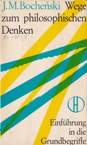 Front cover of Wege zum philosophischen Denken by Józef Maria Bocheński