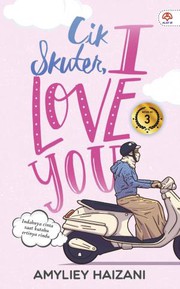 Cover of Cik Skuter I Love You by Amyliey Haizani