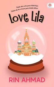 Cover of Love Lila by Rin Ahmad