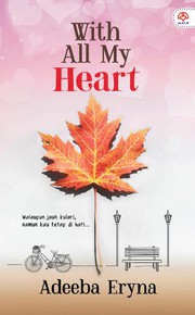 Front cover of With All My Heart by Adeeba Eryna