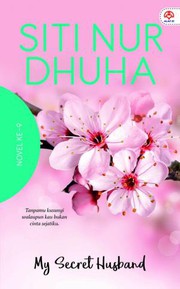 Front cover of My Secret Husband by Siti Nur Dhuha