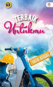 Front cover of Terbaik Untukmu by Yatie Atiqa
