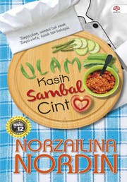 Cover of Ulam Kasih Sambal Cinta by Norzailina Nordin