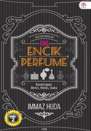 Front cover of Hai, Encik Perfume! by Immaz Huda