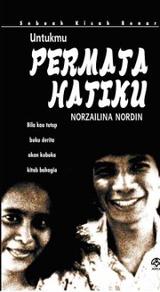 Cover of Untukmu Permata Hatiku by Norzailina Nordin