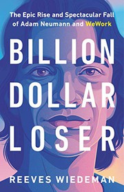 Cover of Billion Dollar Loser by Reeves Wiedeman