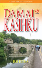 Cover of Damai Kasihku by Iris Ixora