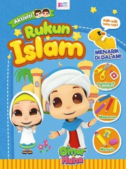 Front cover of Buku Aktiviti Rukun Islam Bersama Omar Dan Hana by Unknown