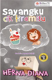 Cover of Sayangku Cik Tiramisu by Herna Diana