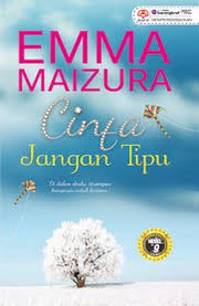 Front cover of Cinta Jangan Tipu by Emma Maizura