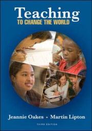 Cover of Teaching to change the world by Jeannie Oakes
