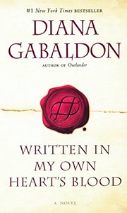 Front cover of Written In My Own Heart's Blood by Diana Gabaldon