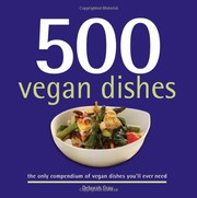 Front cover of 500 Vegan Dishes by Deborah Gray