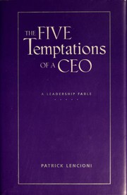Front cover of The five temptations of a CEO by Patrick Lencioni