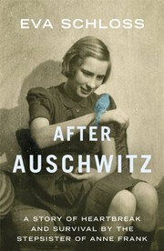 Cover of After Auschwitz by Eva Schloss