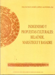 Front cover of Indigenismo y propuestas culturales by Francisco José López Alfonso