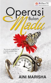 Front cover of Operasi Bulan Madu by Aini Marisha